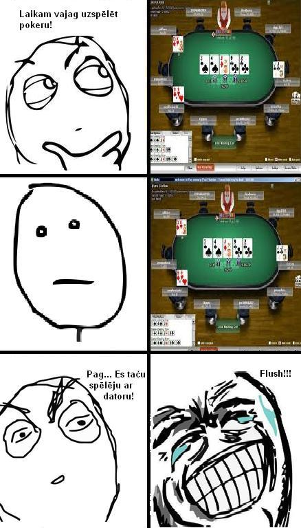 kjipa Royal Flash vai Flush... Autors: as nu Praiļim Komiksi iz dzīves 18