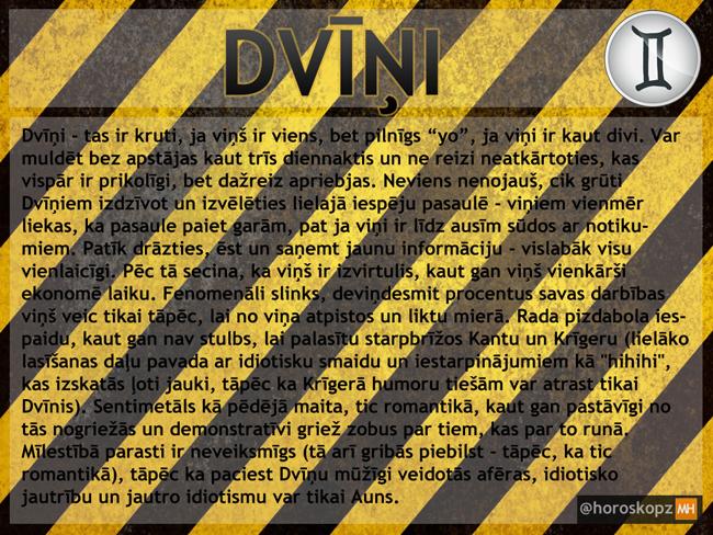 Autors: kapeika Lasīt obligāti: RUPJIE horoskopi.