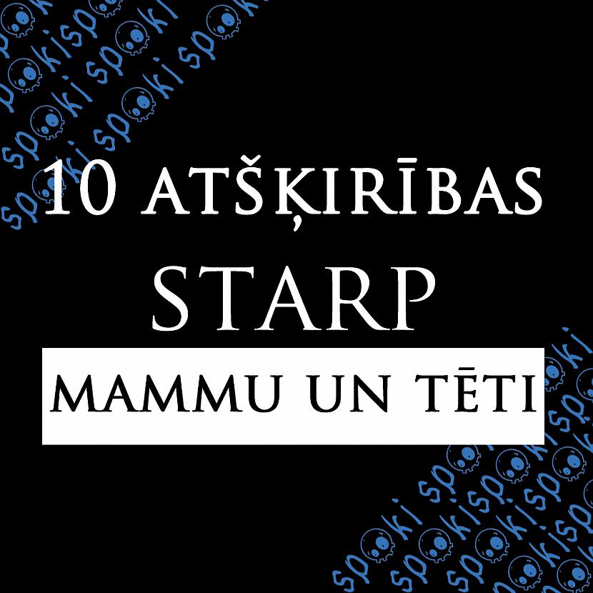 Autors: matilde 10 BŪTISKAS atšķirības starp MAMMU un TĒTI.