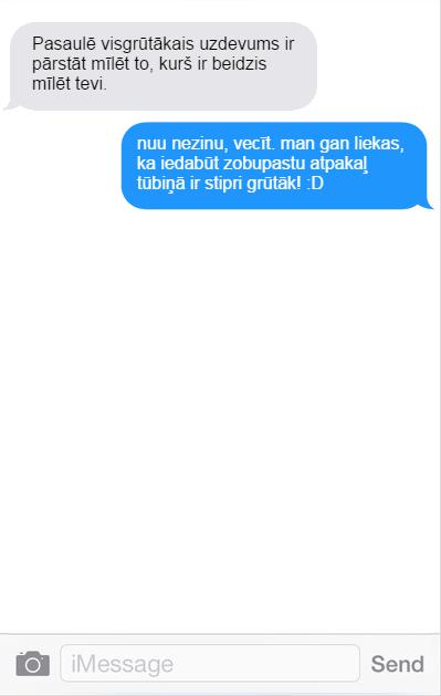 Autors: matilde 15 stulbas īsziņas, ko ir rakstījuši cilvēki!