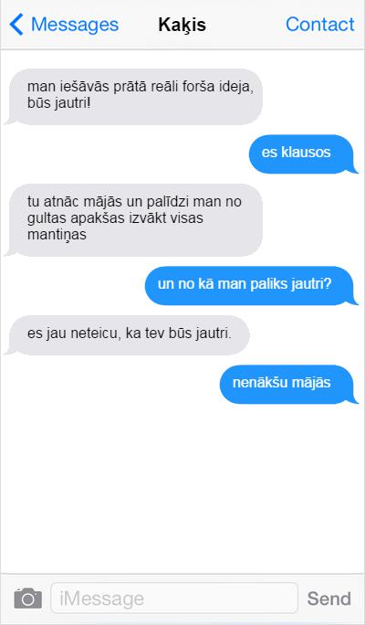 Autors: matilde Kaķis raksta SMS saimniekam. Tak var pasmieties!
