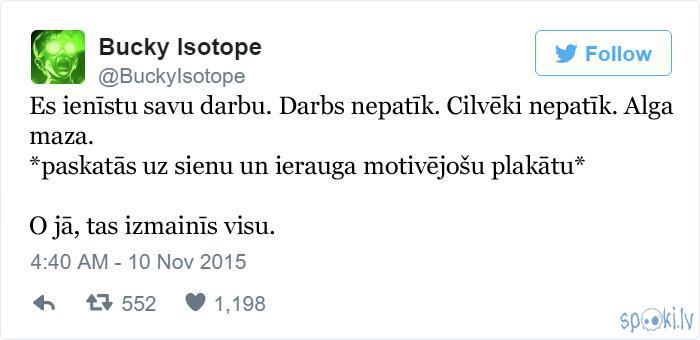 Autors: matilde 25+ joki par darbu birojā un kaitinošiem kolēģiem
