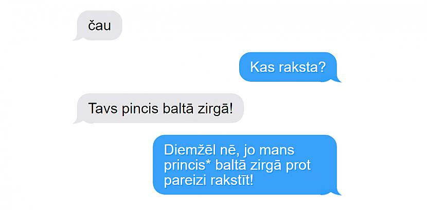 Autors: matilde 11 smieklīgas īsziņas, kuras sūta tie, kam viss besī