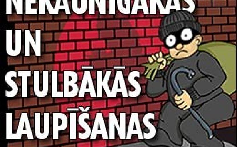 Autors: Sanders Kā neKļūt par veiksmīgu laupītāju...