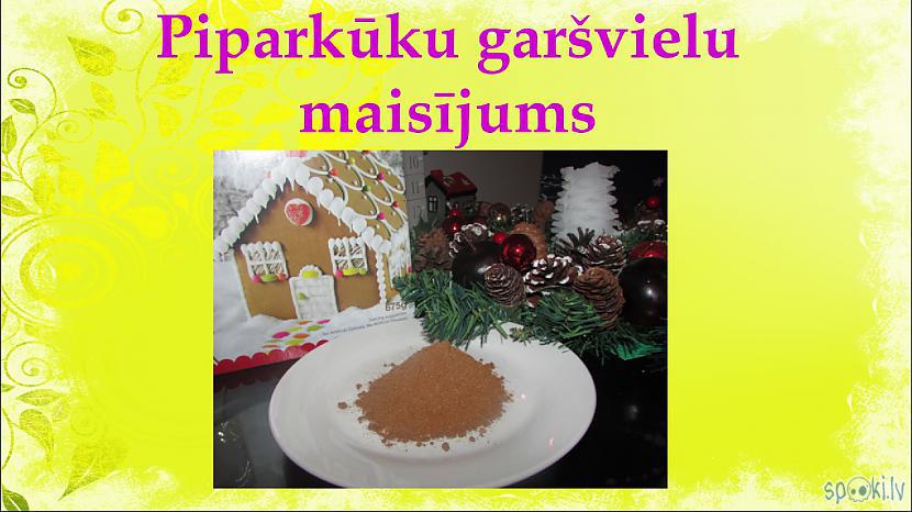 Autors: aniii7 Piparkūku garšvielu maisījuma recepte