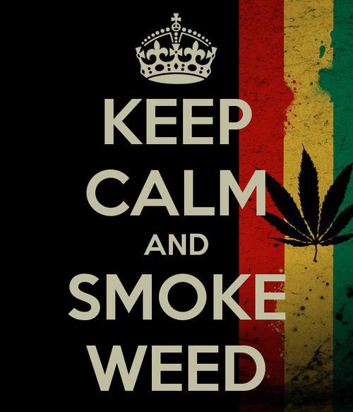 Rekur citāts kip kalm and... Autors: Vinnīts Marihuānas legalizācija!