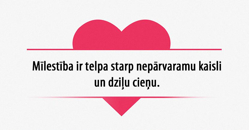 Autors: matilde 20 citāti par mīlestību, kas izkausēs katras sievietes sirdi
