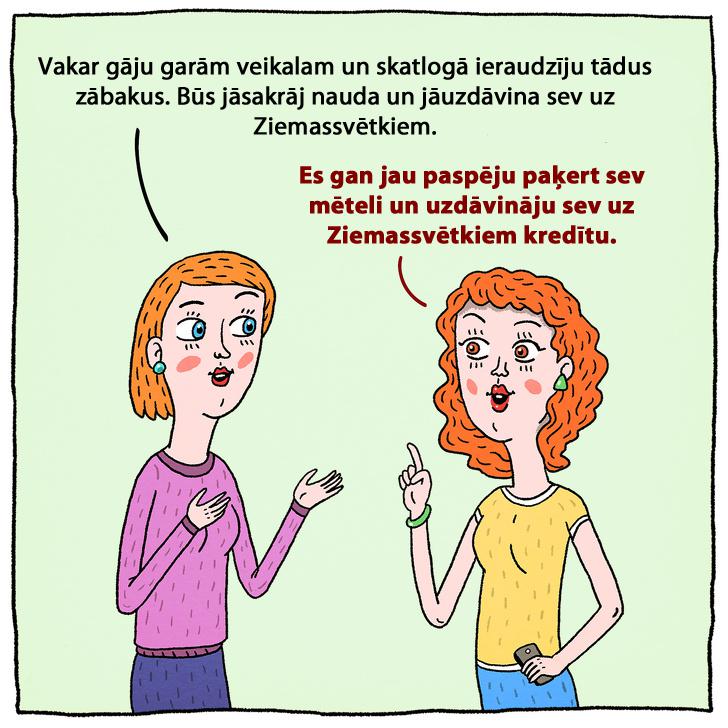 Otrā slimība Negrib taupīt... Autors: matilde 10 komiksi, kuros attēlotas mūsdienu slimības. (Pārbaudiet, vai jums tādu nav!)