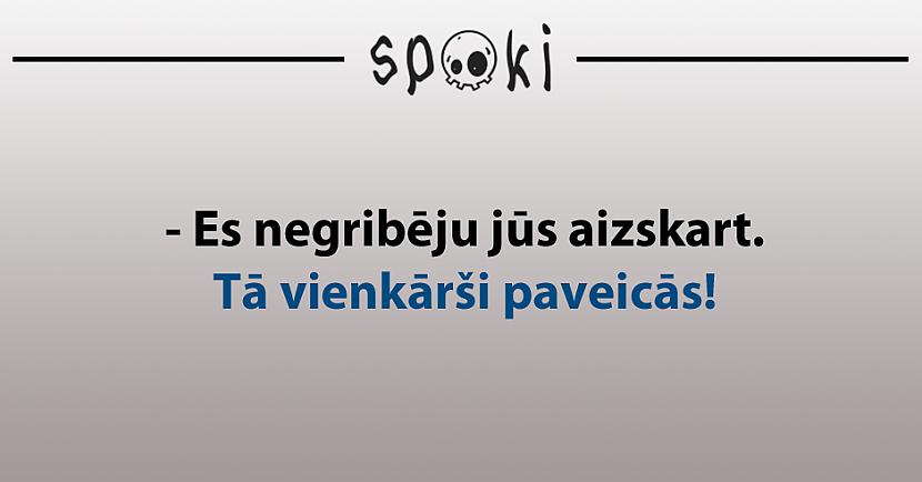 Autors: matilde 11 joki, kas patiks visiem, kuriem ir kaut mazākā humora izjūta