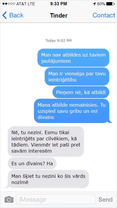 Autors: Latvian Revenger Sieviete dalās ar dīvainām Tinder ziņām, pēc atteikuma tikties