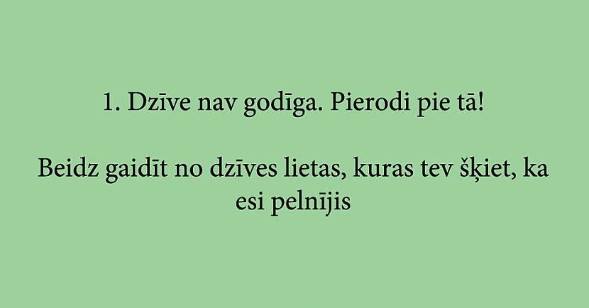 Autors: Latvian Revenger 11 "Bila Geitsa" padomi labākai dzīvei