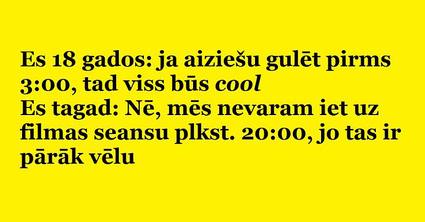 Autors: The Diāna Pasmejies: 20 pazīmes, kas liecina, ka esi pieaudzis