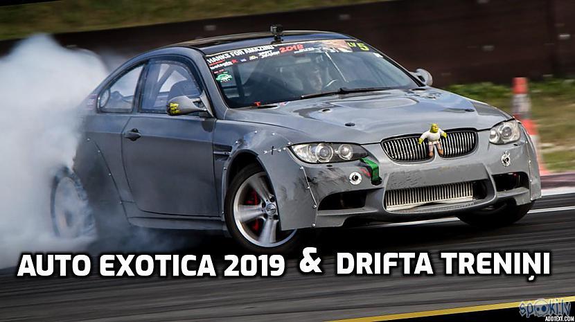 Autors: KristoferaDzive Auto Exotica 2019 Un Drifta Treniņi | VLOG's