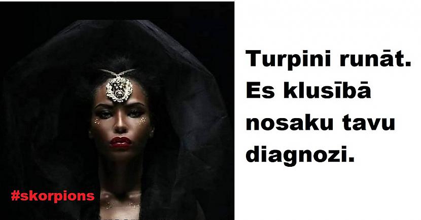 Skorpions24 oktobris ndash... Autors: The Diāna Memītes par visām zodiaka zīmēm
