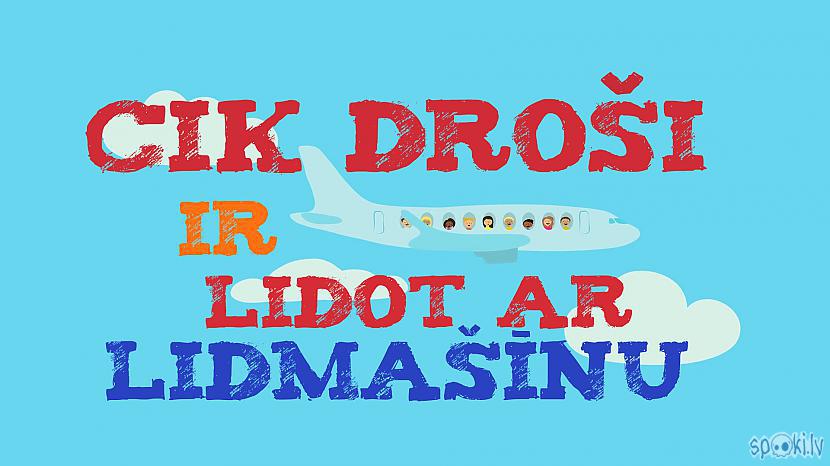 nbspKā arī neaizmirsti... Autors: Nukapa Cik droši ir lidot ar lidmašīnu? Aviokatastrofu statistika