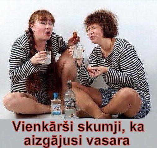 skumji ka atkal aizgājusi... Autors: rasiks Bilžuki par mums pašiem (1)