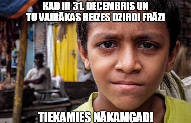 Autors: StāvNoVakardienas Dažas Jaungada memes