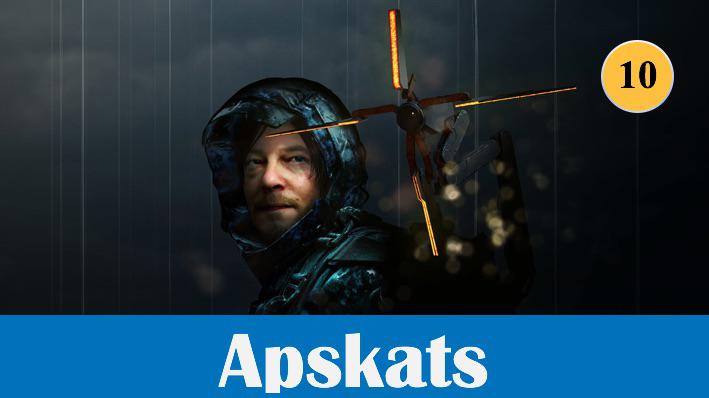 Autors: Skhen Apskats: Death Stranding – dīvainākā spēle manā mūžā