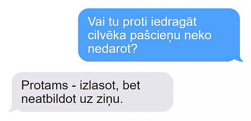 Autors: matilde 18 SMS, kuras būtu vērts izdrukāt un pielikt pie sienas
