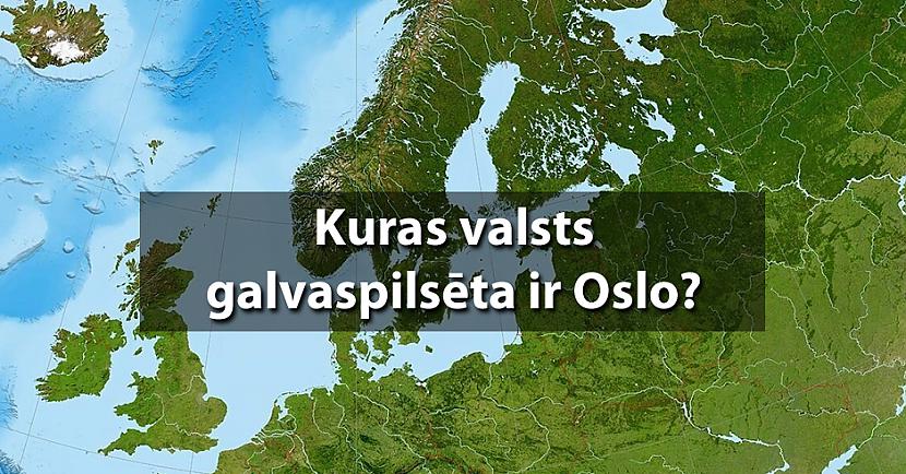 Tests: Vai vari atpazīt valsti, ja tiek norādīta tikai tās galvaspilsēta?