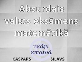 Absurdais valsts eksāmens matemātikā