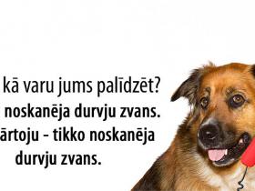 Ja suņi varētu piezvanīt uz 112, par ko viņi sūdzētos?