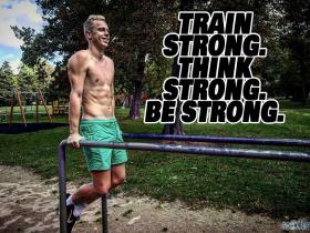 Train strong. Think strong. Be strong.