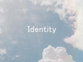 ''Identity'' - bītu teips!