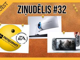 Ziņudēlis #32 - Respawn pārņem EA?