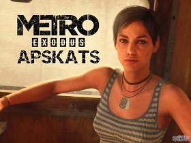 Metro Exodus video spēles apskats