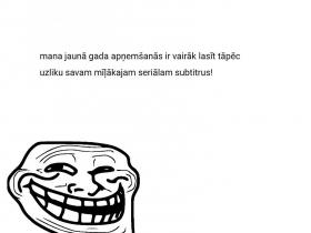 Mana paštaisītā draza....
